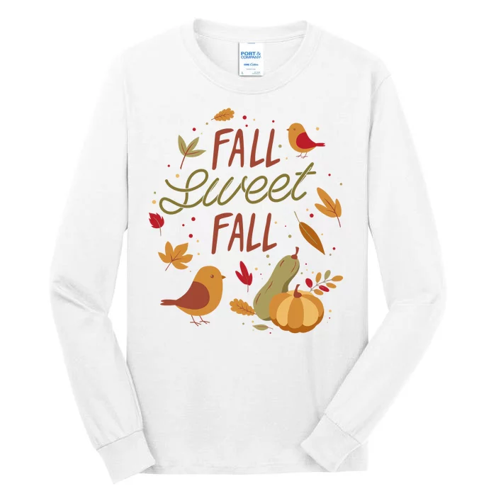 Fall Sweet Fall Autmn Tall Long Sleeve T-Shirt