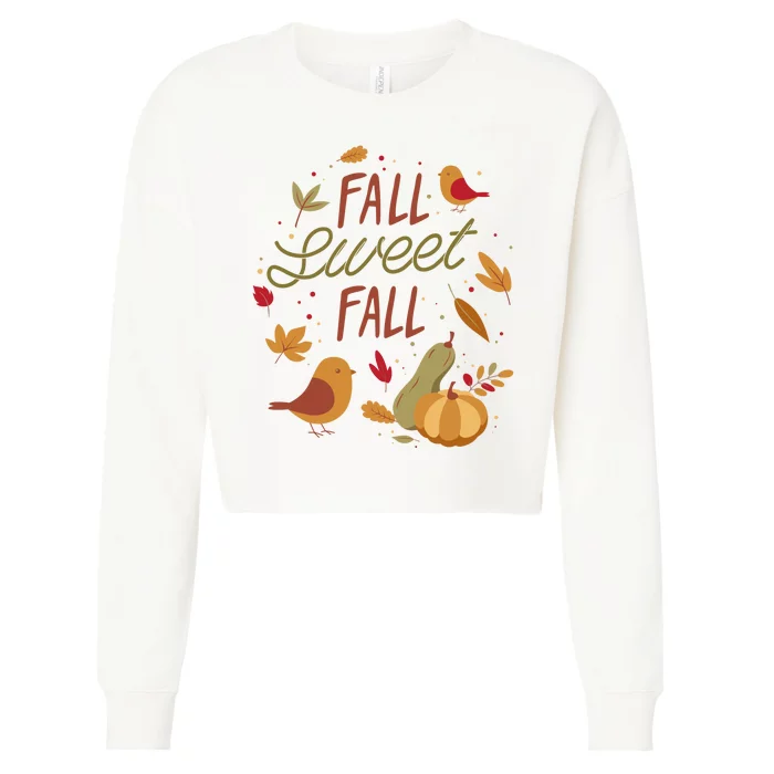 Fall Sweet Fall Autmn Cropped Pullover Crew