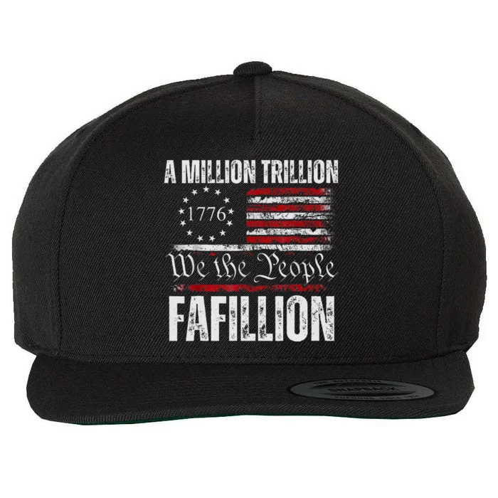 Funny A Million Trillion Fafillion Anti Biden Debate 2024 Wool Snapback Cap