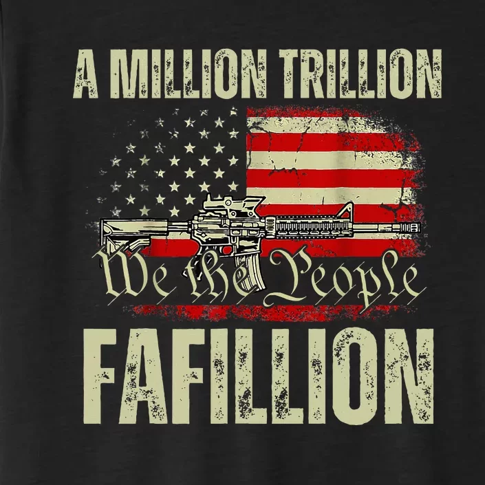 Funny A Million Trillion Fafillion Anti Biden Debate 2024 ChromaSoft Performance T-Shirt