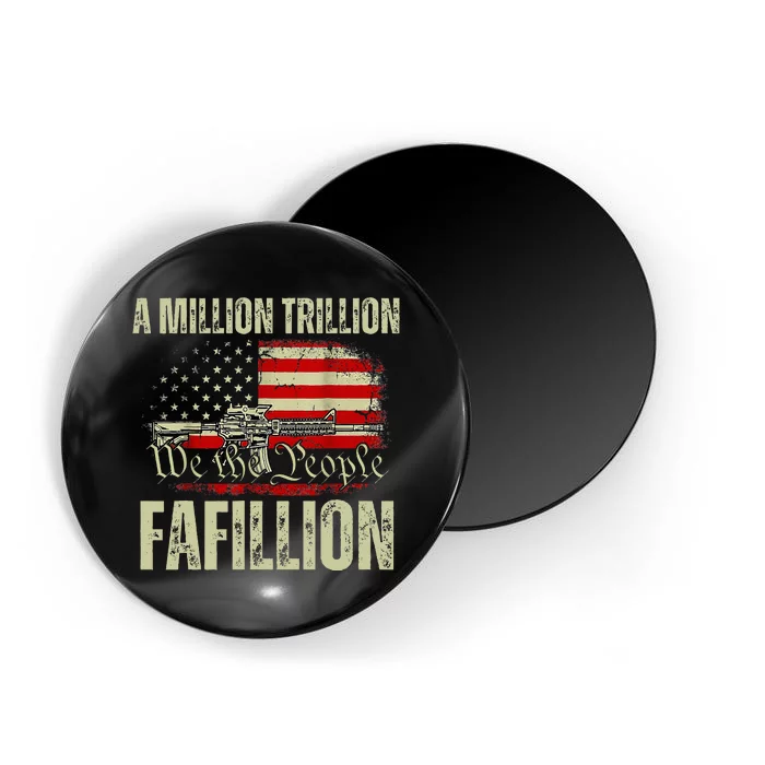 Funny A Million Trillion Fafillion Anti Biden Debate 2024 Magnet