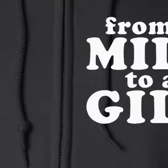 From A Milf To A Gilf Funny Dirty Inappropriate Humor Full Zip Hoodie