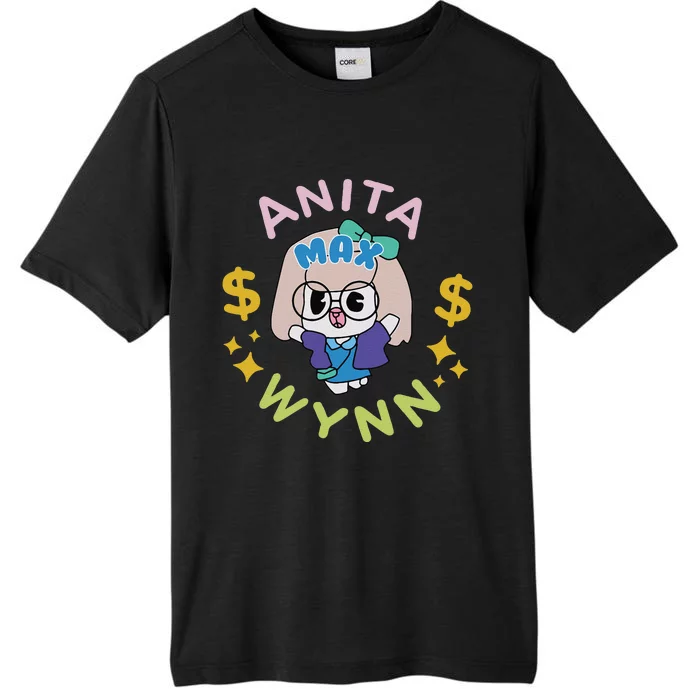 Funny Anita Max Wynn Funny Gift ChromaSoft Performance T-Shirt