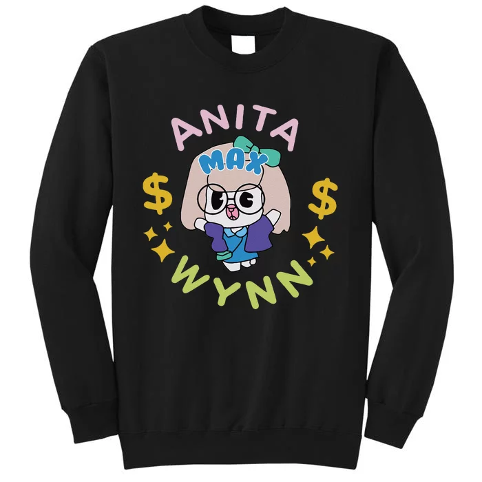 Funny Anita Max Wynn Funny Gift Tall Sweatshirt