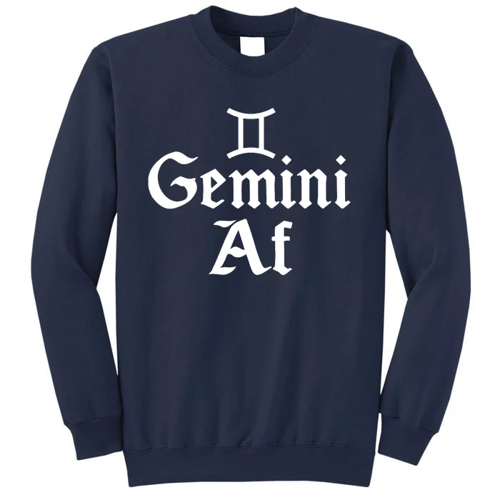 Funny Astrology May Or June Birthday Zodiac Sign Gemini Af Sweatshirt