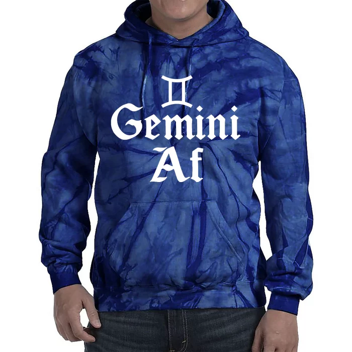 Funny Astrology May Or June Birthday Zodiac Sign Gemini Af Tie Dye Hoodie