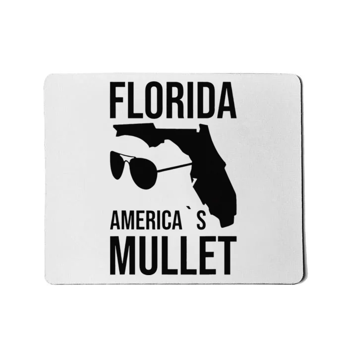 Florida America´s Mullet West Coast Mousepad