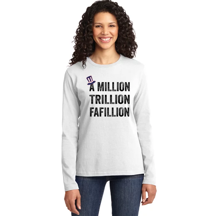 Funny A Million Trillion Fafillion Anti Biden Debate 2024 Ladies Long Sleeve Shirt