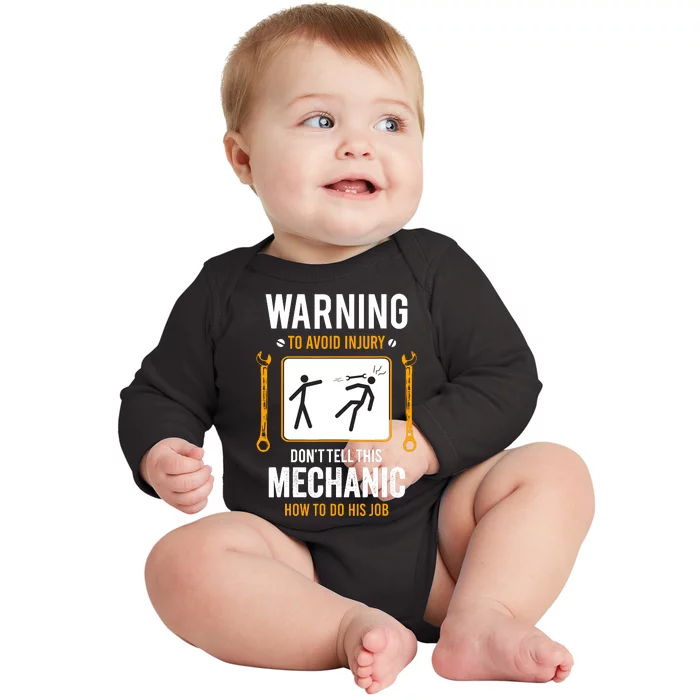 Funny Auto Mechanic Warning To Avoid Injury Mechanic Baby Long Sleeve Bodysuit