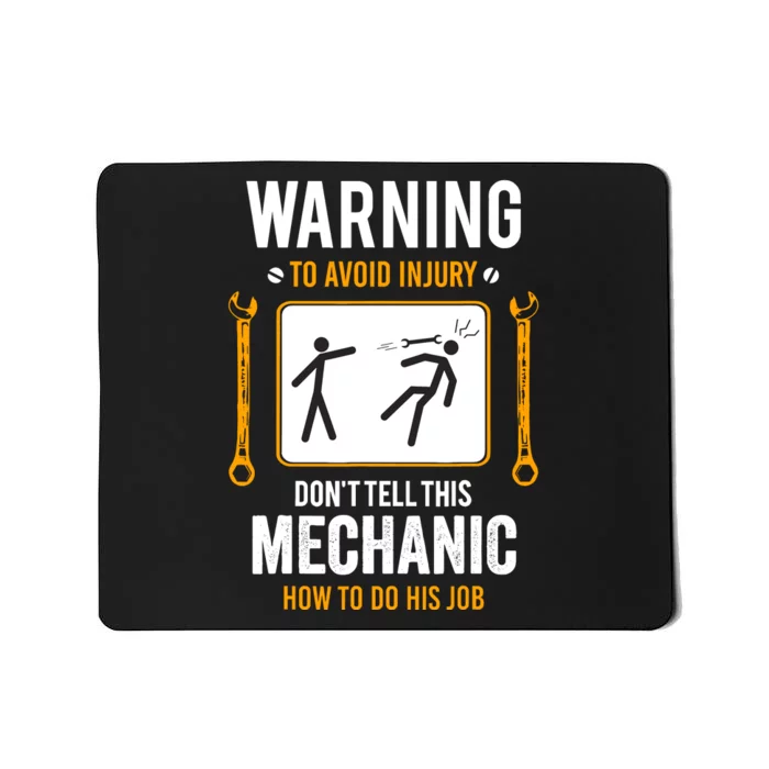 Funny Auto Mechanic Warning To Avoid Injury Mechanic Mousepad