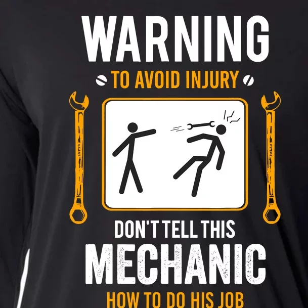 Funny Auto Mechanic Warning To Avoid Injury Mechanic Cooling Performance Long Sleeve Crew