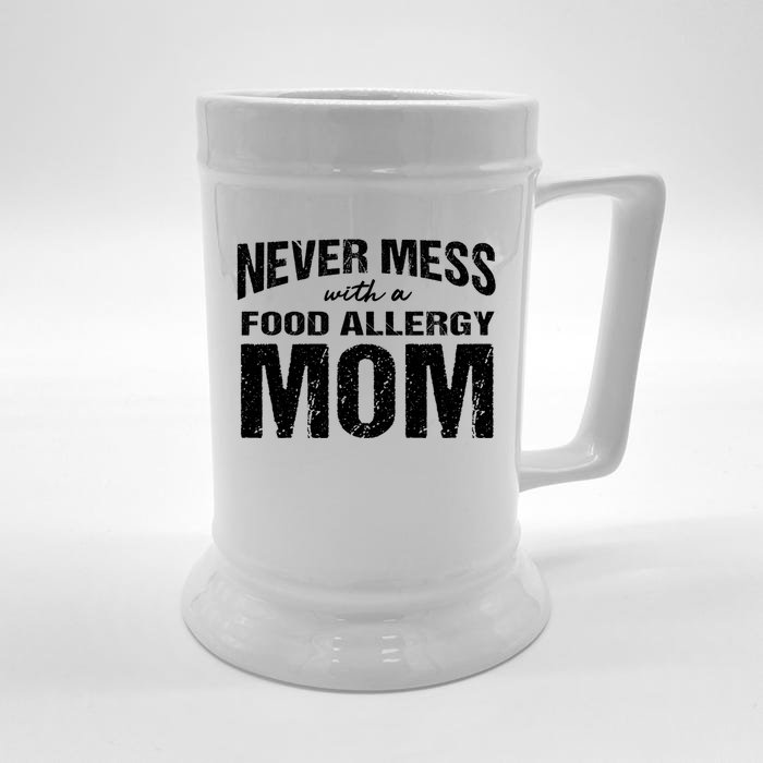 Food Allergy Mom Funny Saying Mess Funny Gift Front & Back Beer Stein