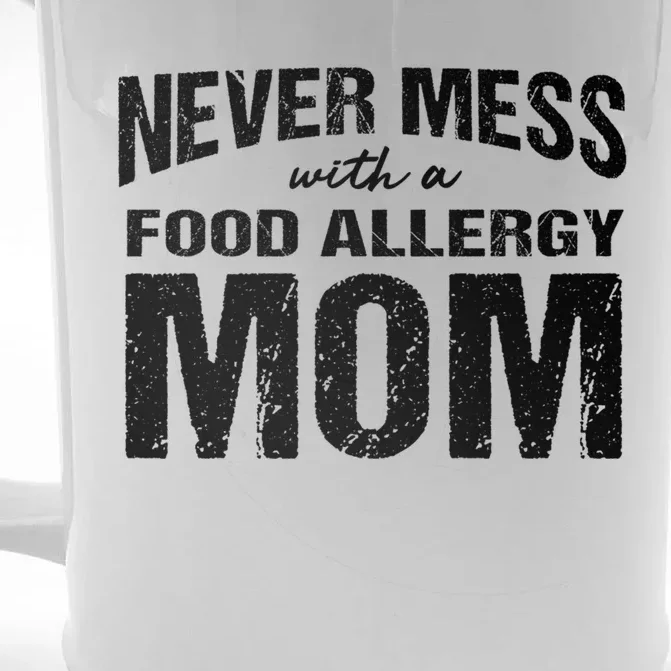 Food Allergy Mom Funny Saying Mess Funny Gift Front & Back Beer Stein