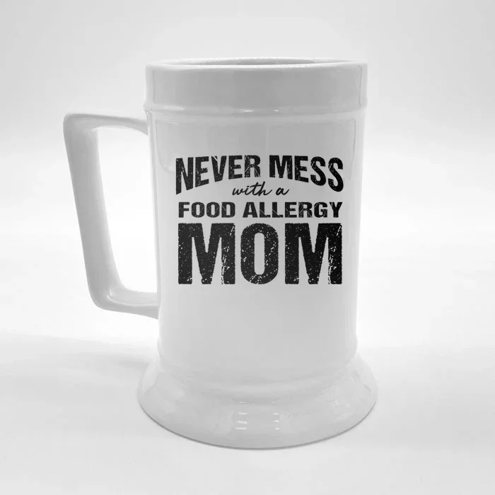 Food Allergy Mom Funny Saying Mess Funny Gift Front & Back Beer Stein