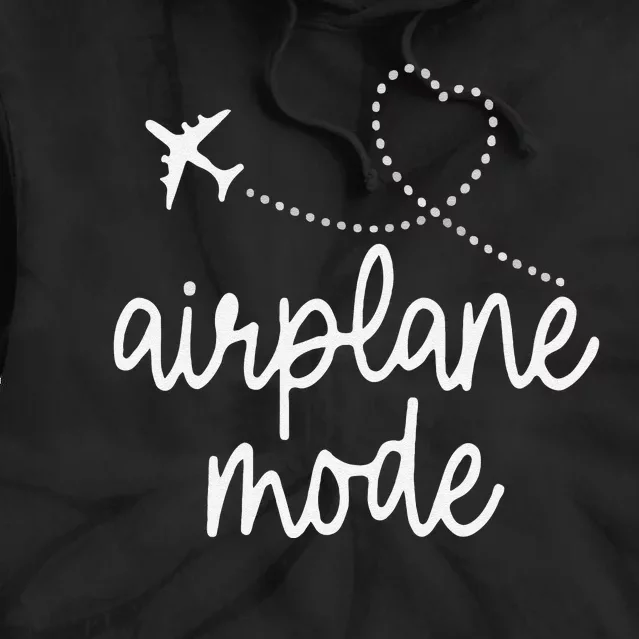 Funny Airplane Mode Tie Dye Hoodie