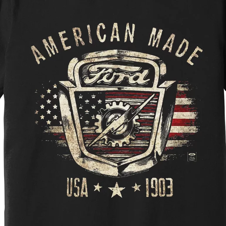 F.O.R.D American Made Premium T-Shirt