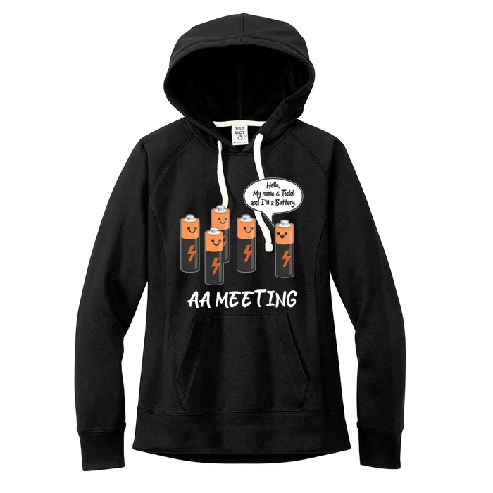 Funny AA Meeting AA Batteries Women's Fleece Hoodie