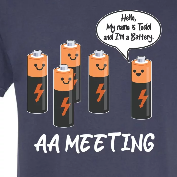 Funny AA Meeting AA Batteries Garment-Dyed Heavyweight T-Shirt