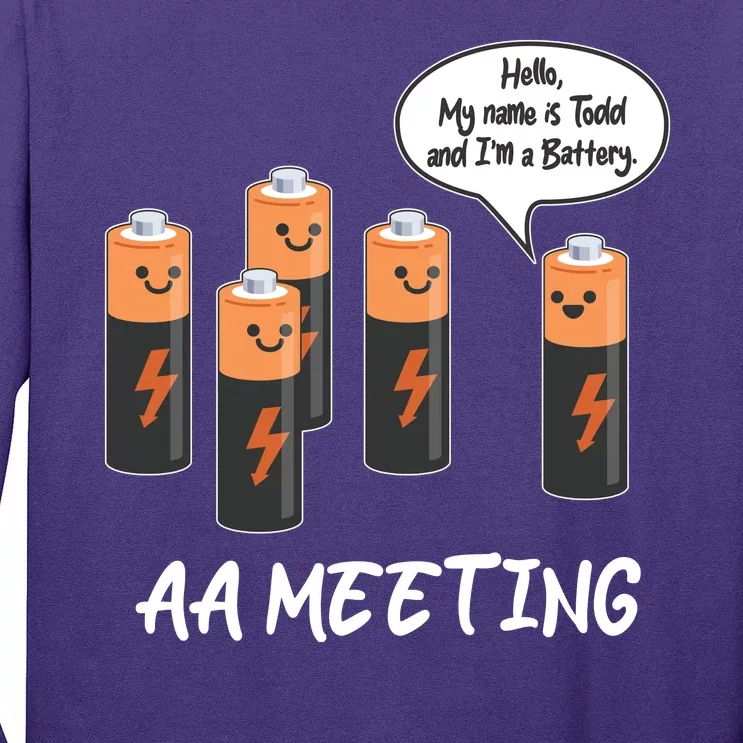 Funny AA Meeting AA Batteries Long Sleeve Shirt