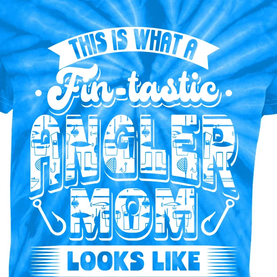 Fintastic Angler Mom Fish Fisher Fishing Fisher Mother Meaningful Gift Kids Tie-Dye T-Shirt