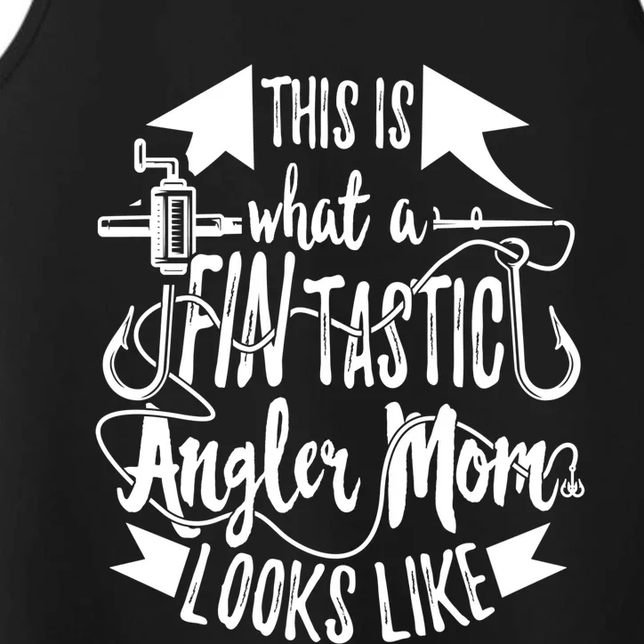 Fintastic Angler Mom Fishing Fisher Fisher Mother Great Gift Performance Tank