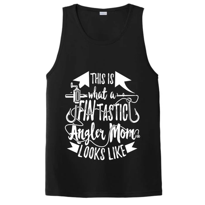 Fintastic Angler Mom Fishing Fisher Fisher Mother Great Gift Performance Tank