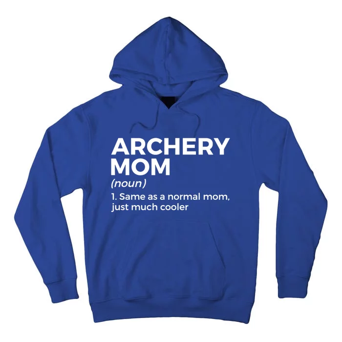 Funny Archery Mom Definition Gift Tall Hoodie