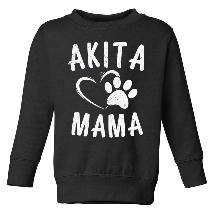 Fun Akita Mama Gift Pet Lover Apparel Dog Akita Mom Toddler Sweatshirt