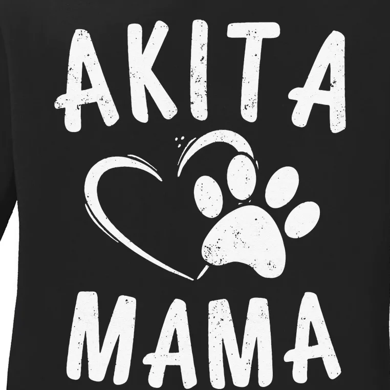 Fun Akita Mama Gift Pet Lover Apparel Dog Akita Mom Ladies Long Sleeve Shirt