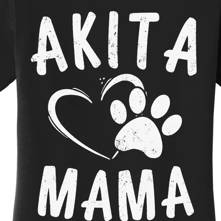 Fun Akita Mama Gift Pet Lover Apparel Dog Akita Mom Women's T-Shirt