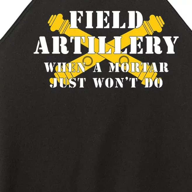 Field Artillery Mortar Won't Do United States Army Veteran Women’s Perfect Tri Rocker Tank