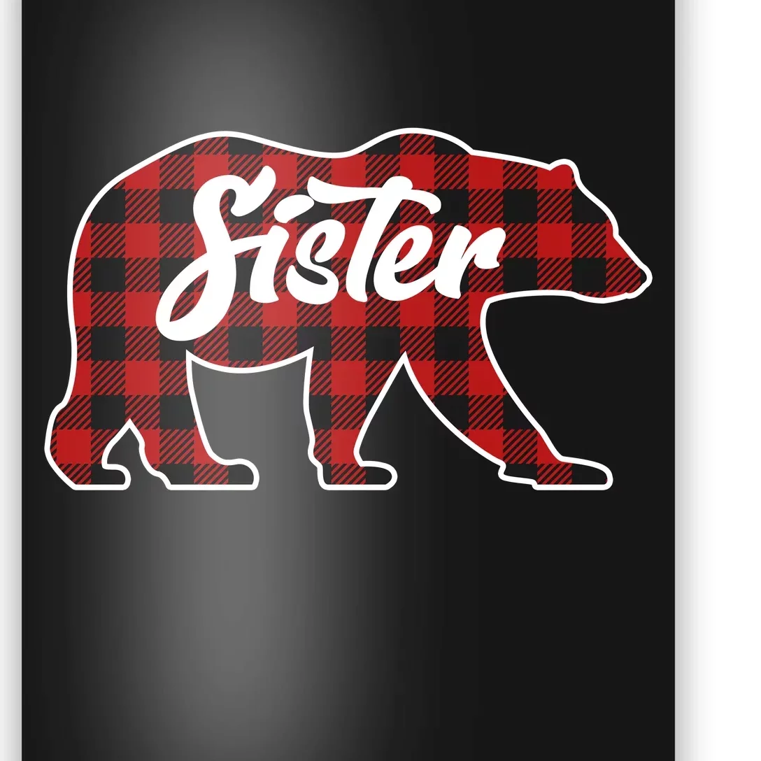 Family Christmas Matching Plaid Sister Bear Poster