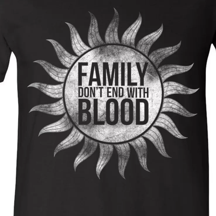 Family Don't End With Blood V-Neck T-Shirt