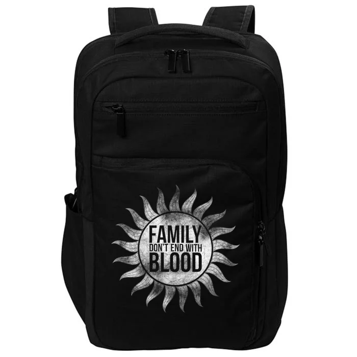 Family Don't End With Blood Impact Tech Backpack