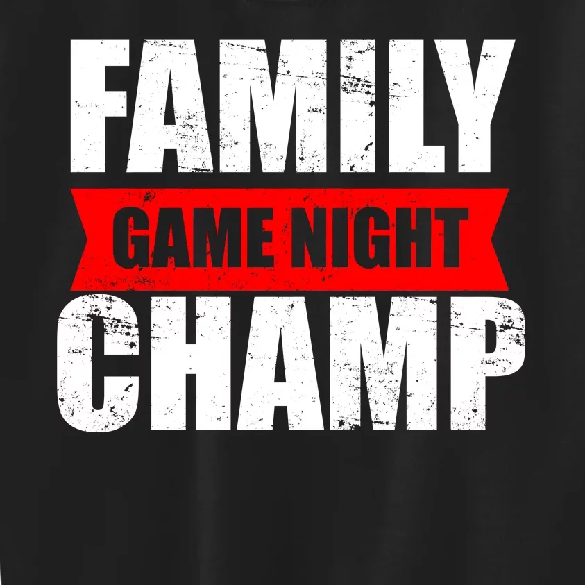 Family Game Night Champ Kids Sweatshirt