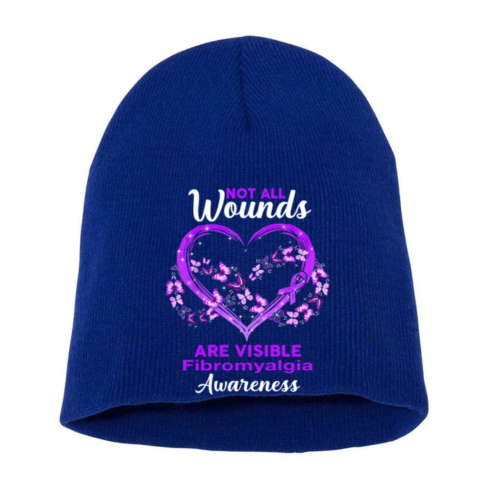 Fibromyalgia Awareness Not All Wounds Are Visible Gift Short Acrylic Beanie