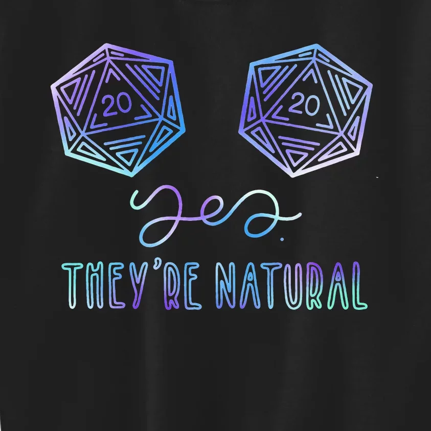 Fantasy Art Nerdy Gaming Yes They're Natural Kids Sweatshirt