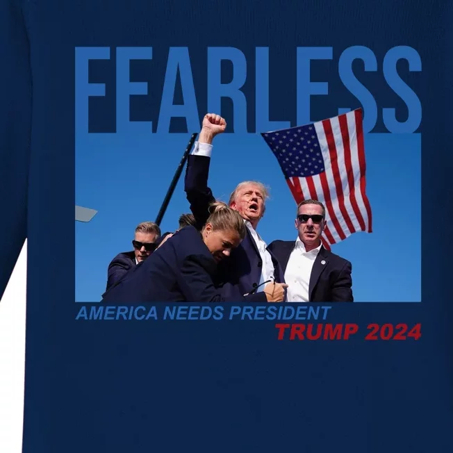 Fearless America Needs President Trump 2024 Baby Long Sleeve Bodysuit