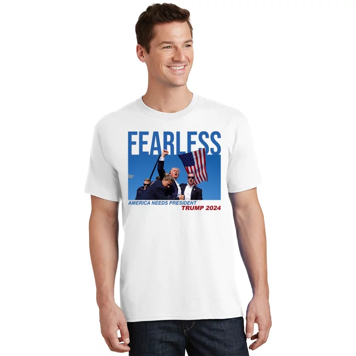 Fearless America Needs President Trump 2024 T-Shirt