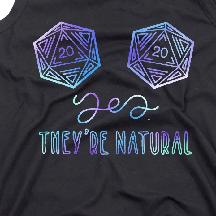 Fantasy Art Nerdy Gaming Yes Theyre Natural Tank Top