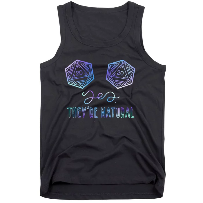 Fantasy Art Nerdy Gaming Yes Theyre Natural Tank Top