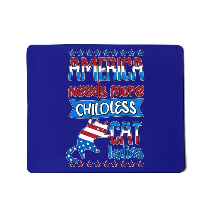 Funny America Needs More Childless Cat Ladies 2024 Election Mousepad