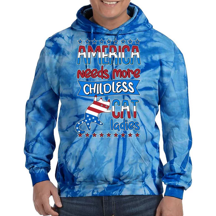 Funny America Needs More Childless Cat Ladies 2024 Election Tie Dye Hoodie