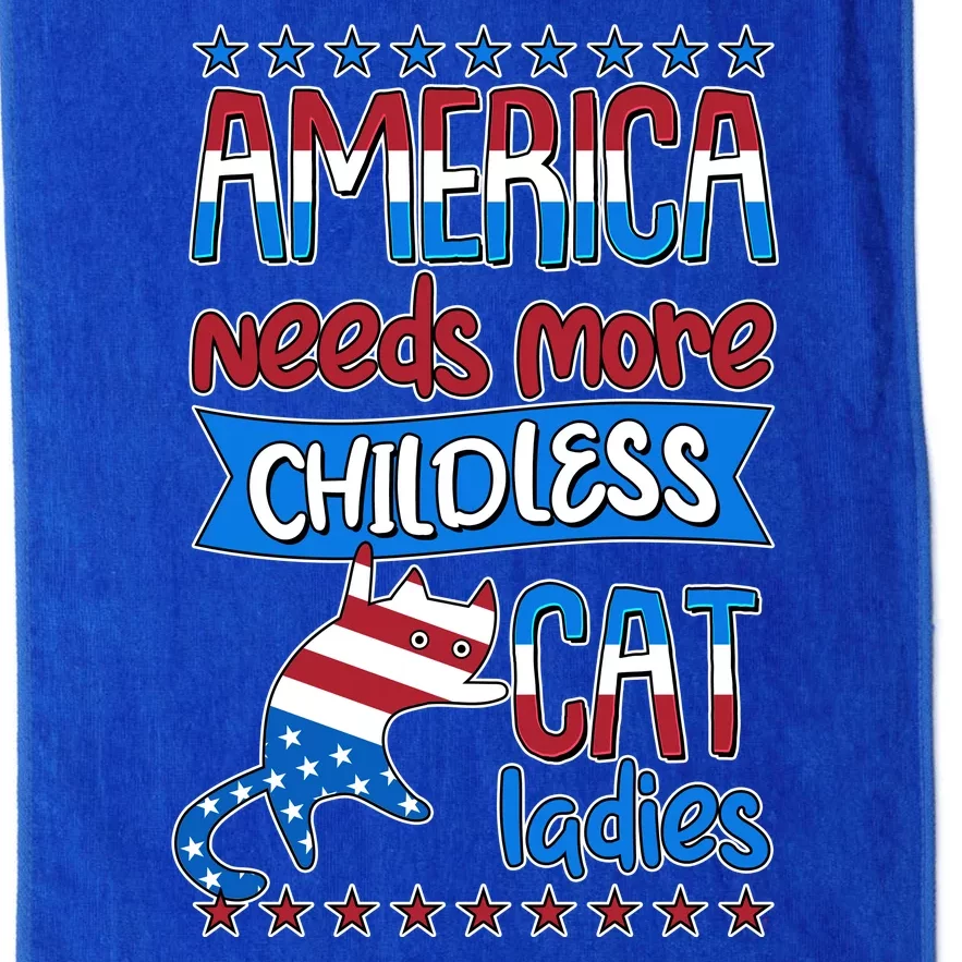 Funny America Needs More Childless Cat Ladies 2024 Election Platinum Collection Golf Towel