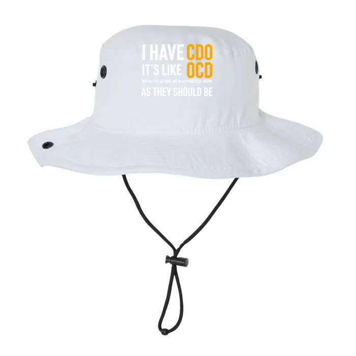 Funny Adult Novelty Cool Gift I Have Cdo It's Like Ocd Gift Legacy Cool Fit Booney Bucket Hat