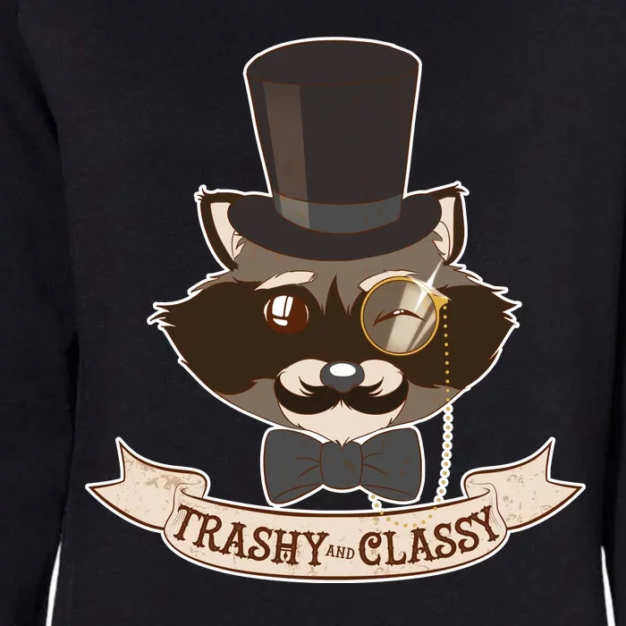 Fancy Trashy Classy Raccoon Womens California Wash Sweatshirt