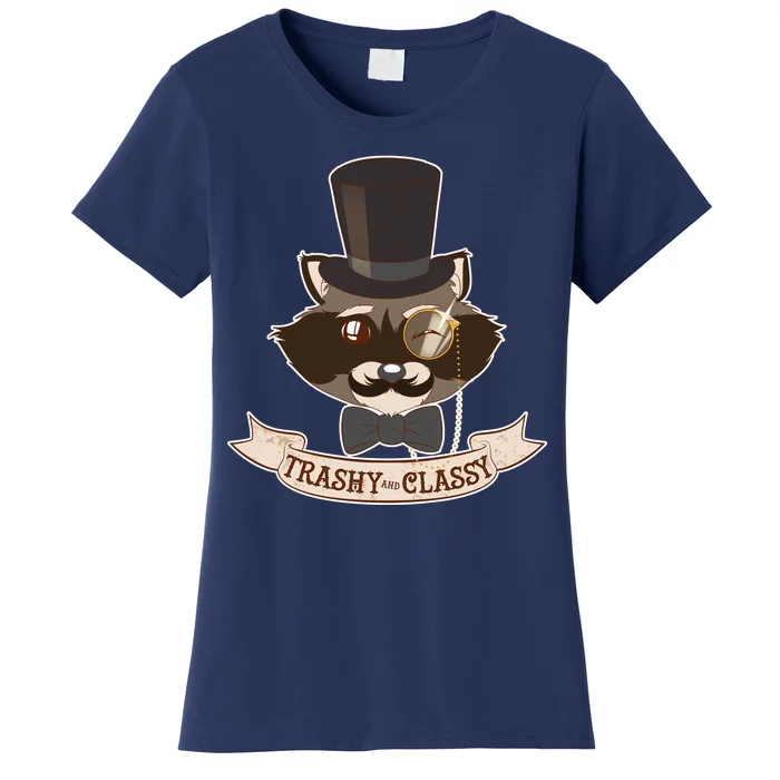 Fancy Trashy Classy Raccoon Women's T-Shirt