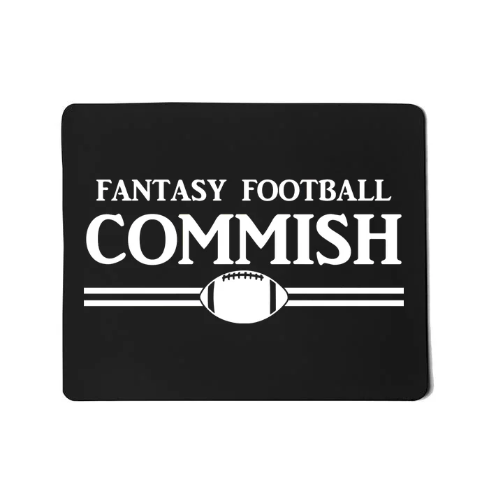 Fantasy Football Commish Mousepad