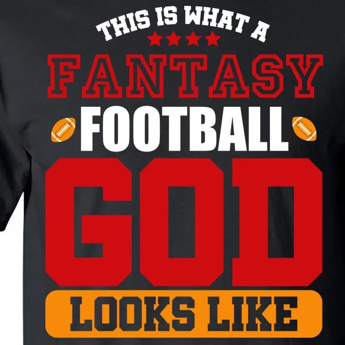 Fantasy Football God Tall T-Shirt