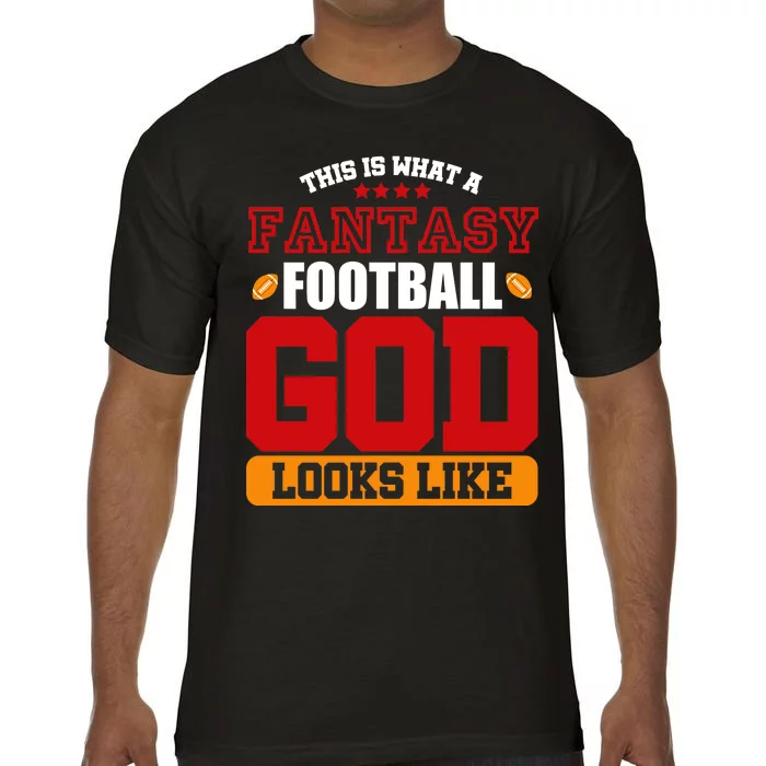 Fantasy Football God Comfort Colors T-Shirt